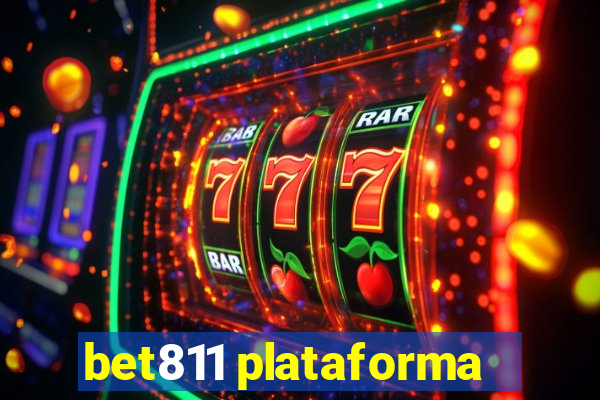 bet811 plataforma